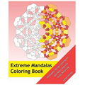 Extreme Mandalas Coloring Book: 50 Graphic Design Coloring Art, Self-Help Creativity, Stress Relieving, Mandalas Patterns For Education & Teaching