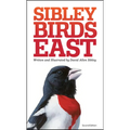 The Sibley Field Guide to Birds of Eastern North America