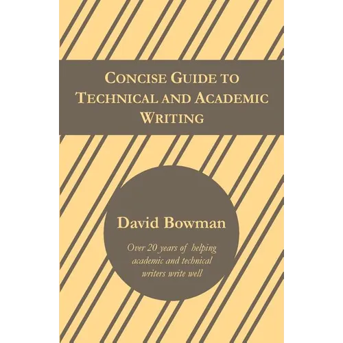 Concise Guide to Technical and Academic Writing
