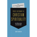Pocket Dictionary of Christian Spirituality
