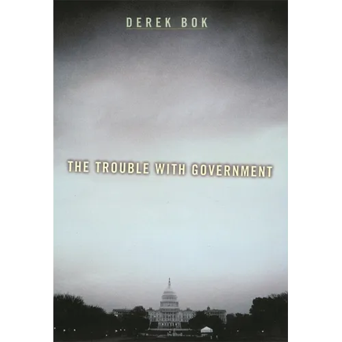 The Trouble with Government