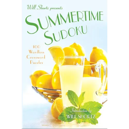 Will Shortz Presents Summertime Sudoku