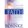 Faith: The Link with God's Power