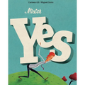 Mister Yes