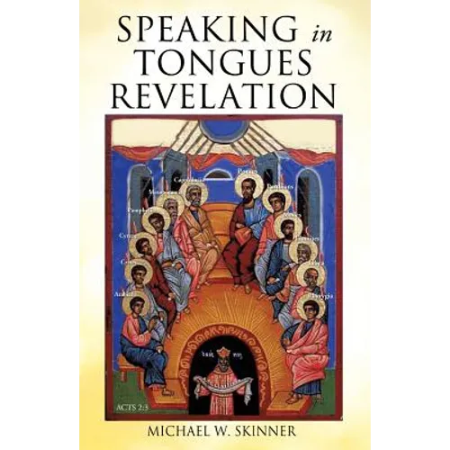 Speaking in Tongues Revelation
