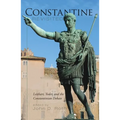 Constantine Revisited: Leithart, Yoder, and the Constantinian Debate