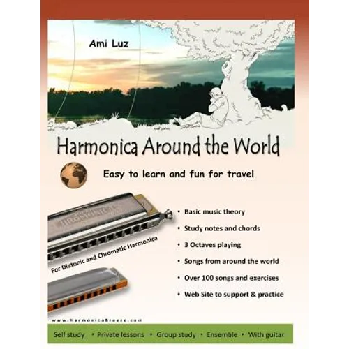 Harmonica Around the World: Easy to learn and fun for travel