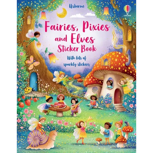 Fairies, Pixies and Elves Sticker Book