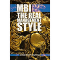 Mbi: The Real Management Style