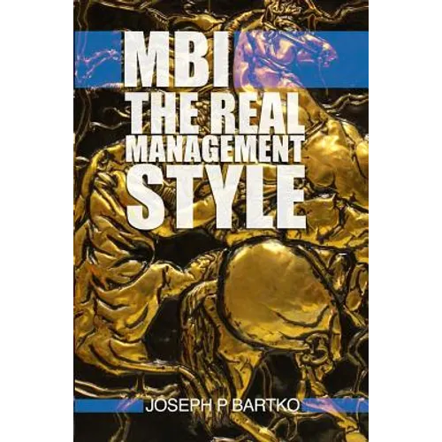 Mbi: The Real Management Style
