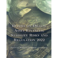 Report on Digital Asset Financial Stability Risks and Regulation 2022