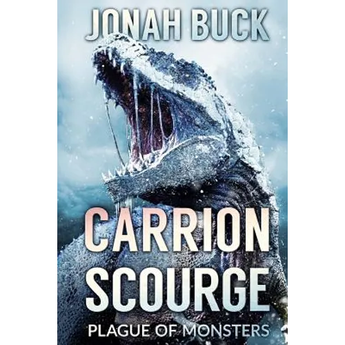 Carrion Scourge: Plague Of Monsters