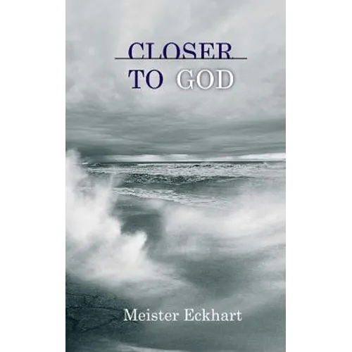 Closer to God