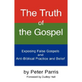 The Truth of the Gospel