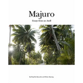 Majuro: Essays from an Atoll