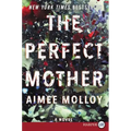 The Perfect Mother