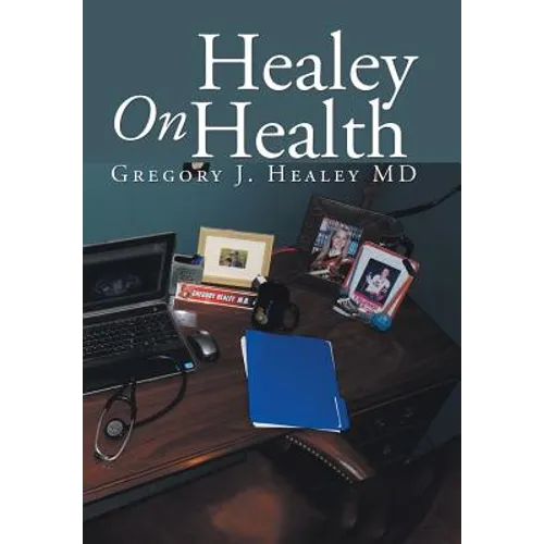 Healey On Health