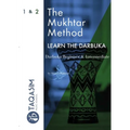 The Mukhtar Method - Darbuka Beginner & Intermediate