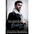 Suddenly Broken: A Decker Family Novel