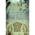 Food for the Fishes