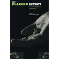 The Placebo Effect: An Interdisciplinary Exploration