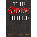 The Atheist Bible: Knowledge is Power!