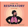 A Tour of the Respiratory System