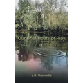 Our Brief Hours of Play