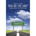 "Who Are You, Lord?": Footpaths beyond a Street Called Straight