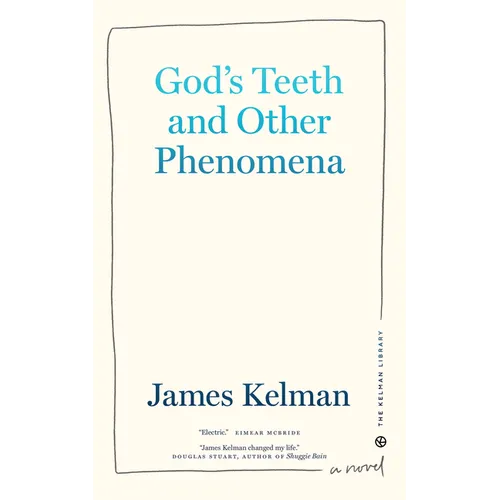 God's Teeth and Other Phenomena