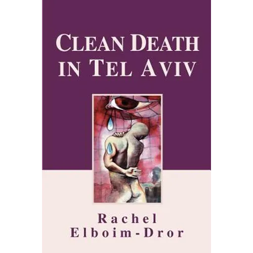 Clean Death in Tel Aviv