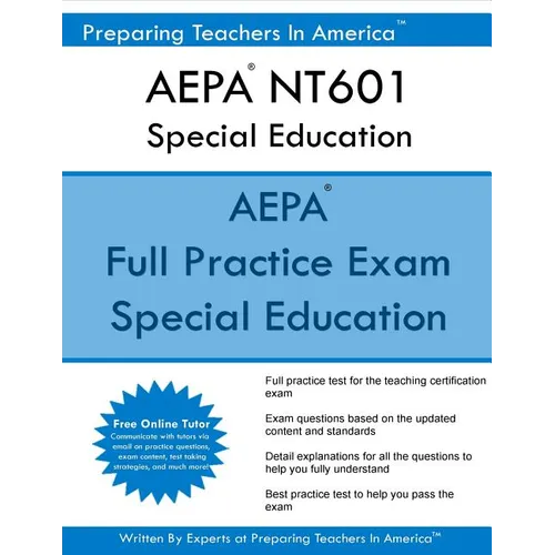 AEPA NT601 Special Education: Arizona Educator Proficiency Assessments