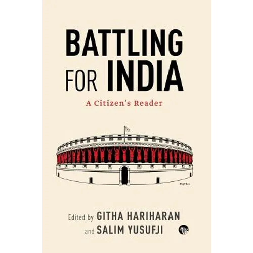 Battling for India: A Citizen's Reader