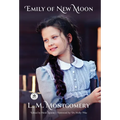 Emily of New Moon