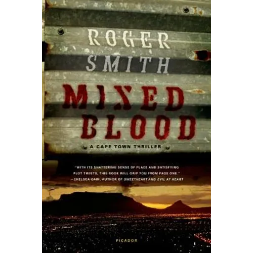 Mixed Blood: A Cape Town Thriller