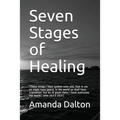 Seven Stages of Healing