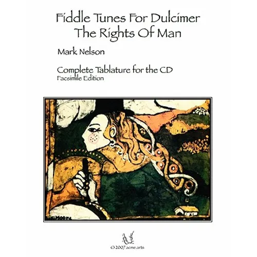 Fiddle Tunes For Dulcimer-The Rights Of Man: Complete Tablature For The Cd