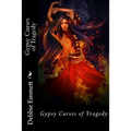 Gypsy Curses of Tragedy