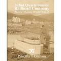 302nd Quartermaster Railhead Company