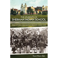 The Students of Sherman Indian School
