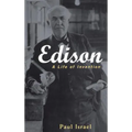 Edison: A Life of Invention