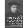 Luther on Vocation