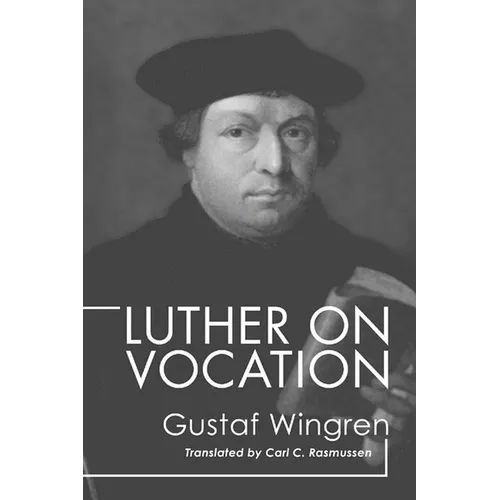 Luther on Vocation