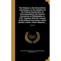 The Debates in the Several State Conventions, on the Adoption of the Federal Constitution, as Recommended by the General Convention at Philadelphia, i
