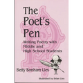 The Poet's Pen: Writing Poetry with Middle and High School Students