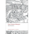 Foxe's Book of Martyrs: Select Narratives