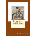 Erasmus: Wild Bird
