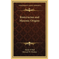 Rosicrucian and Masonic Origins