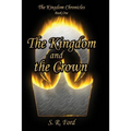 The Kingdom and the Crown