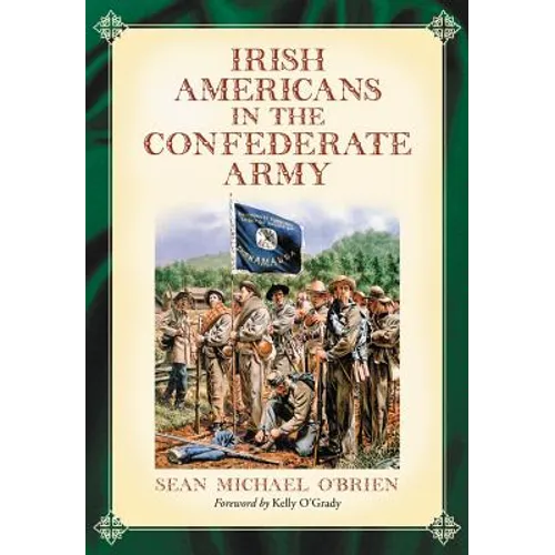 Irish Americans in the Confederate Army